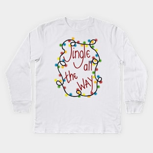 Jingle all the way Kids Long Sleeve T-Shirt